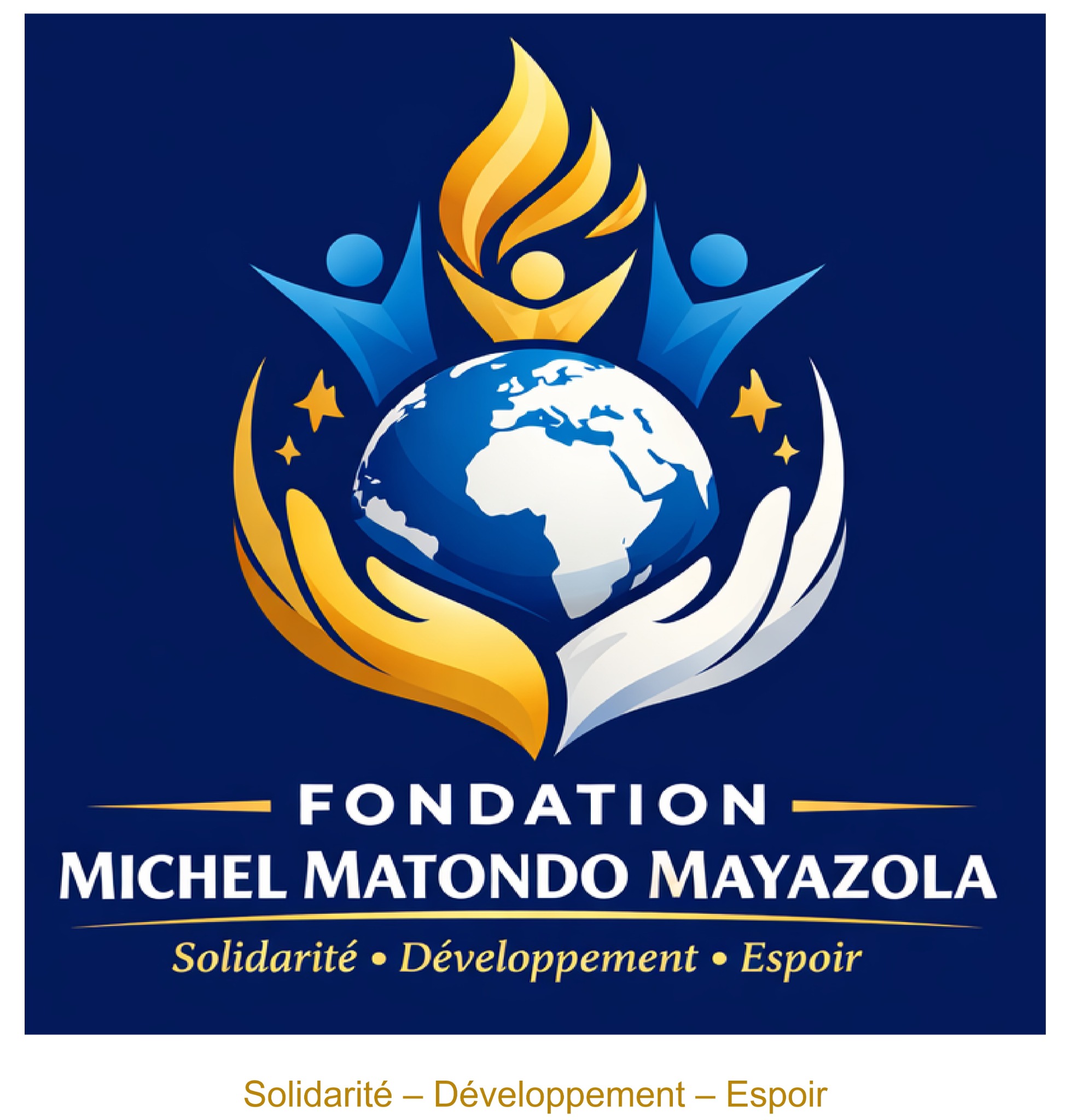 Logo de la Fondation Michel Matondo Mayazola : globe soutenu par des mains, figures humaines et flamme, avec la devise Solidarité, Développement, Espoir